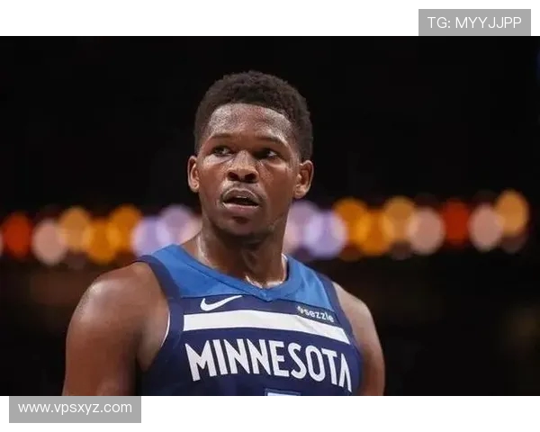 频频打铁难掩担当爱德华兹24投7中仍砍24分6助全场4篮板